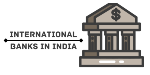 Best international banks in india 2022